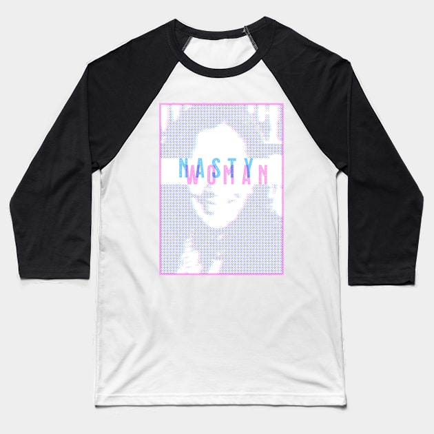 Kamala Harris, Nasty Woman Baseball T-Shirt by tommartinart